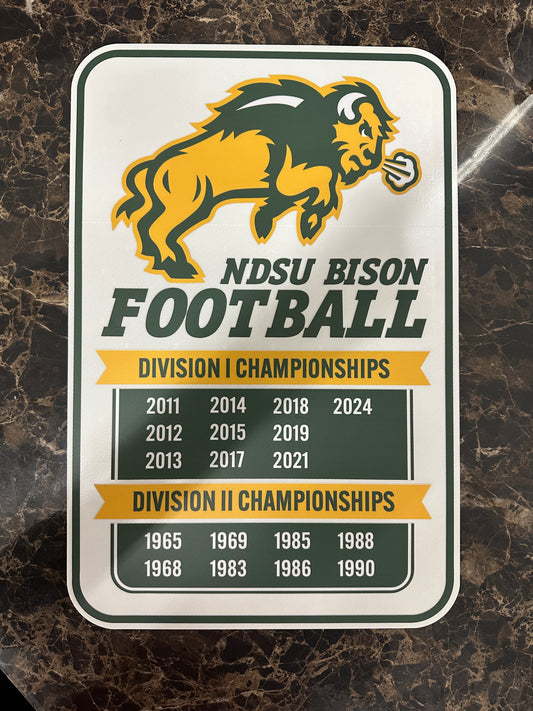 NDSU Bison Football National Championships sign