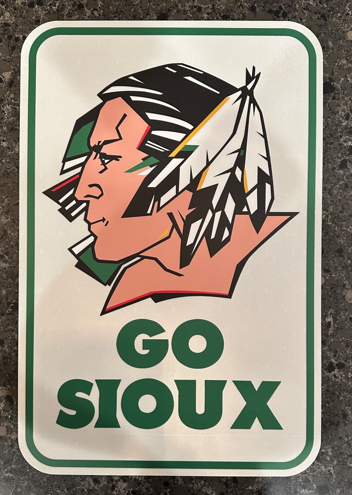 UND Go Sioux hockey sign